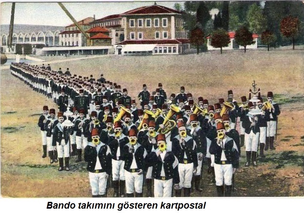 Osmanlı Bando takımını gösteren kartpostal